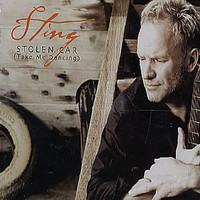Sting : Stolen Car (Take Me Dancing)