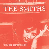 Smiths : Louder than bombs