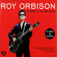 Orbison, Roy: The Best Of The Sun Years