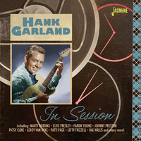 Garland, Hank: In session