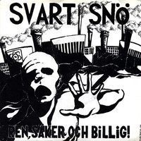 Svart Snö : Ren, Säker Och Billig!
