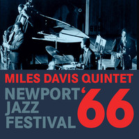 Davis, Miles Quintet : Newport jazz festival '66