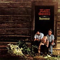 Delaney & Bonnie : Home