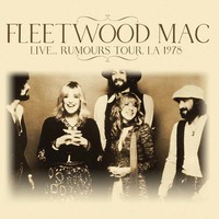 Fleetwood Mac : Live... rumours tour, la 1978