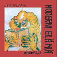 Moderni Elämä: Susta Huolissani / Keravalla
