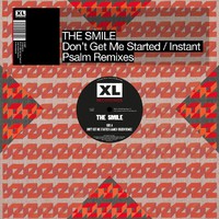 The Smile : Don't get me started/instant psalm remixes