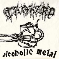 Tankard : Alcoholic Metal