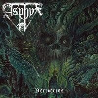 Asphyx : Necroceros