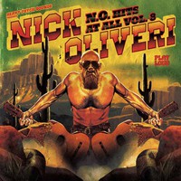 Oliveri, Nick : N.o. hits at all 8