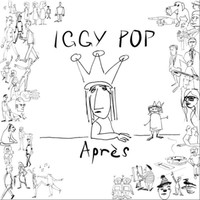 Pop, Iggy : Apres