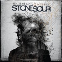 Stone Sour : House Of Gold & Bones Part 1