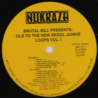 Brutal Bill: Old To The New Skool Junkie Loops Vol. 1