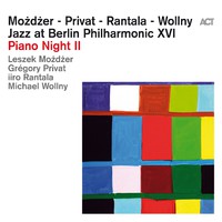 Rantala, Iiro: Jazz at Berlin philharmonic XVI: Piano night II