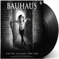 Bauhaus : The BBC Sessions 1980-1983