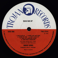 Dowe, Brent: Build Me Up