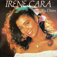 Cara, Irene: The Dream (Hold On To Your Dream)