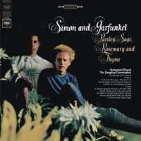 Simon & Garfunkel : Parsley, Sage, Rosemary And Thyme