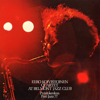 Koivistoinen, Eero : At Belmont Jazz Club