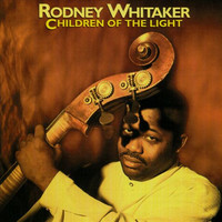 Whitaker, Rodney: Children Of The Light