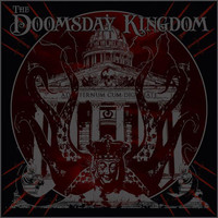Doomsday Kingdom: The Doomsday Kingdom