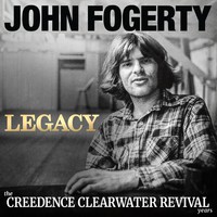 Fogerty, John : Legacy: the creedence clearwater revival years