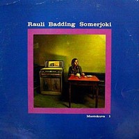 Somerjoki, Rauli Badding : Muotokuva 1