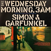 Simon & Garfunkel: Wednesday Morning, 3 A.M.