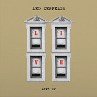 Led Zeppelin : Live EP