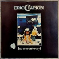 Clapton, Eric : No Reason To Cry