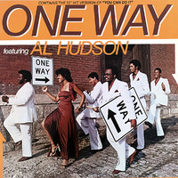 Hudson, Al / One Way : One Way Featuring Al Hudson
