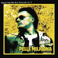 Pelle Miljoona : Singles 1978-1989