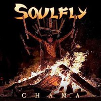 Soulfly : Chama