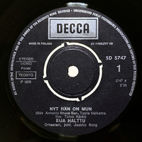 Halttu, Eija: Nyt hän on mun / En kaiken aikaa yksin olla voi