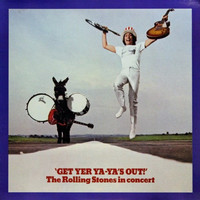 Rolling Stones: Get Yer Ya-Ya's Out! - The Rolling Stones In Concert