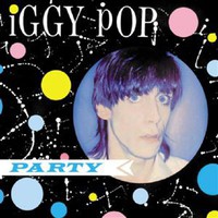 Pop, Iggy : Party