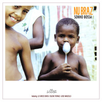 Nu Braz: Sonho Bossa