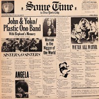 Lennon, John / Mothers Of Invention / Plastic Ono Band / Elephant's Memory : Some Time In New York City