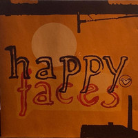 Pelle Miljoona / Piirpauke / V/A : Happy Faces (I Hardly Remember Names - But Surely)