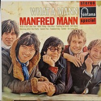 Manfred Mann : What A Mann