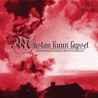 Mustan Kuun Lapset: Viimeinen Laulu Kuolemasta