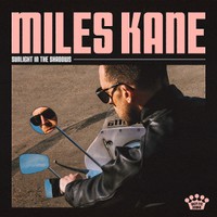 Kane, Miles : Sunlight in the shadows