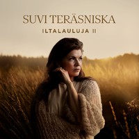 Teräsniska, Suvi: Iltalauluja II