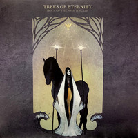 Trees Of Eternity : Hour Of The Nightingale