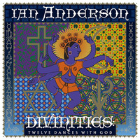 Anderson, Ian : Divinities: twelve dances with god