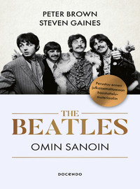 Beatles: The Beatles - Omin sanoin