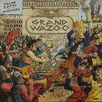Zappa, Frank : The Grand Wazoo