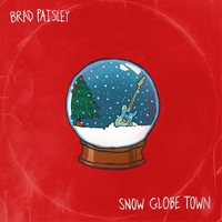 Paisley, Brad: Snow Globe Town
