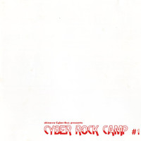 V/A: Okinawa Cyber-Box Presents Cyber Rock Camp #1