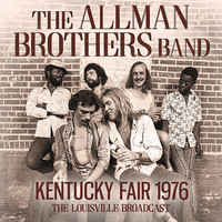 Allman Brothers Band : Kentucky fair 1976
