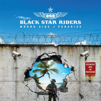 Black Star Riders : Wrong side of paradise
